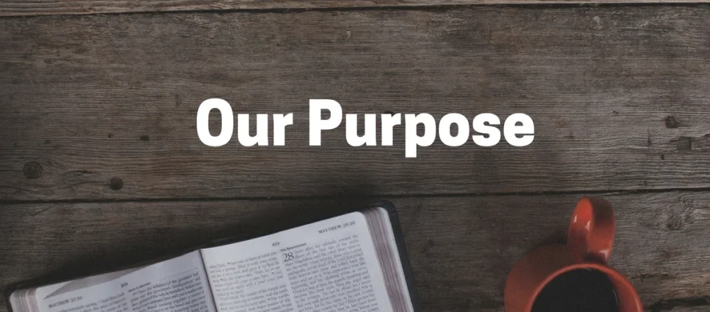 purpose